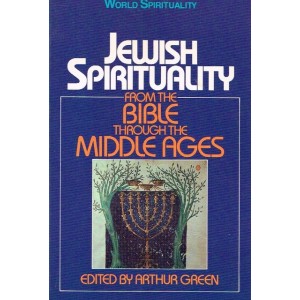 2nd Hand - Jewish Spirituality From The Bible Through The Middle Ages Edited By Arthur Green